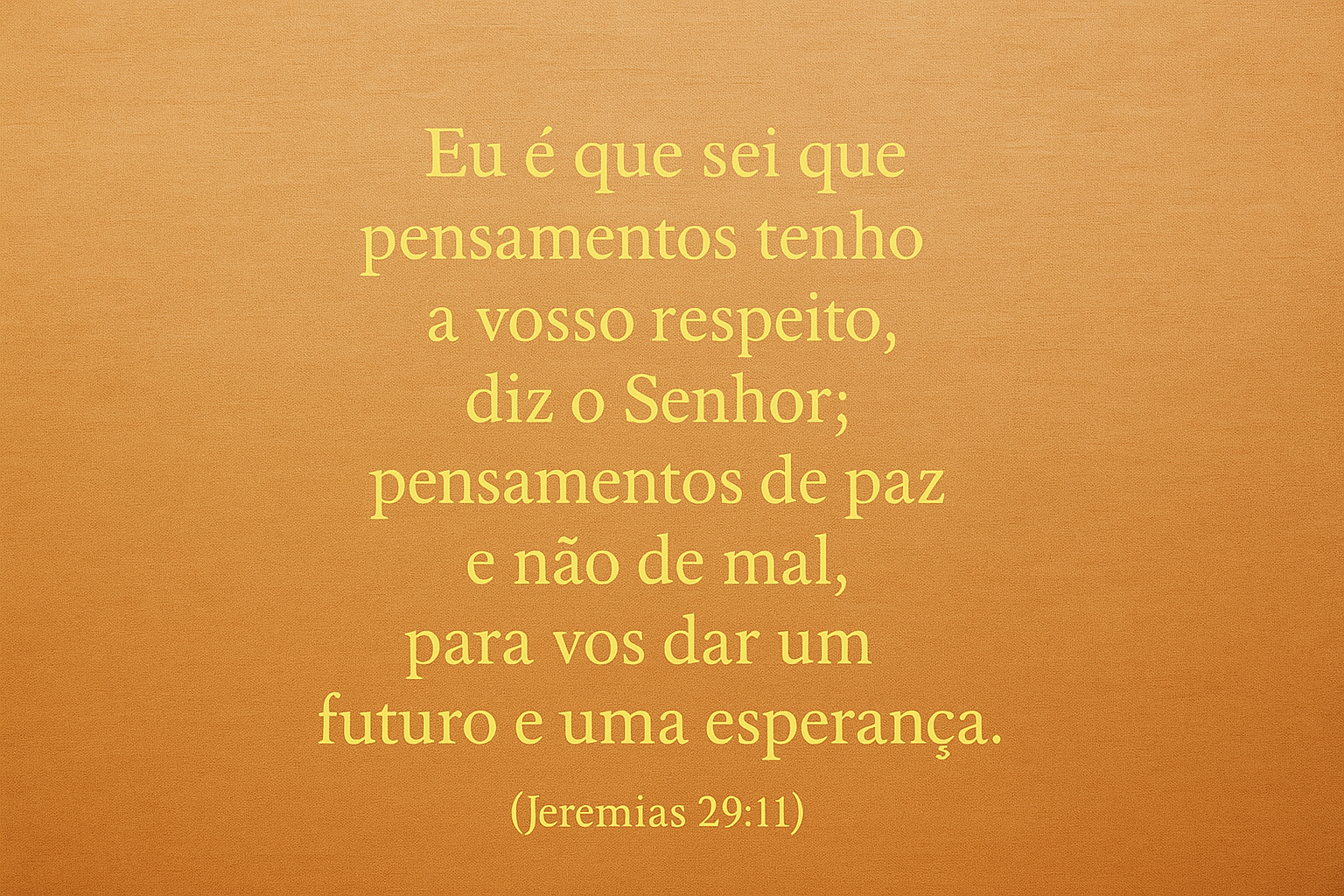 Jeremias 29:11 — O que significa “Eu é que sei que pensamentos tenho a vosso respeito” segundo a Bíblia